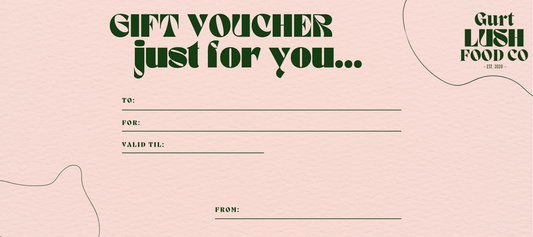 Gurt Lush Food Co Gift Voucher